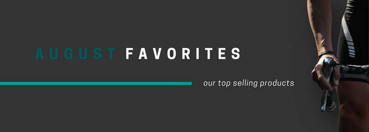 August Favorites
