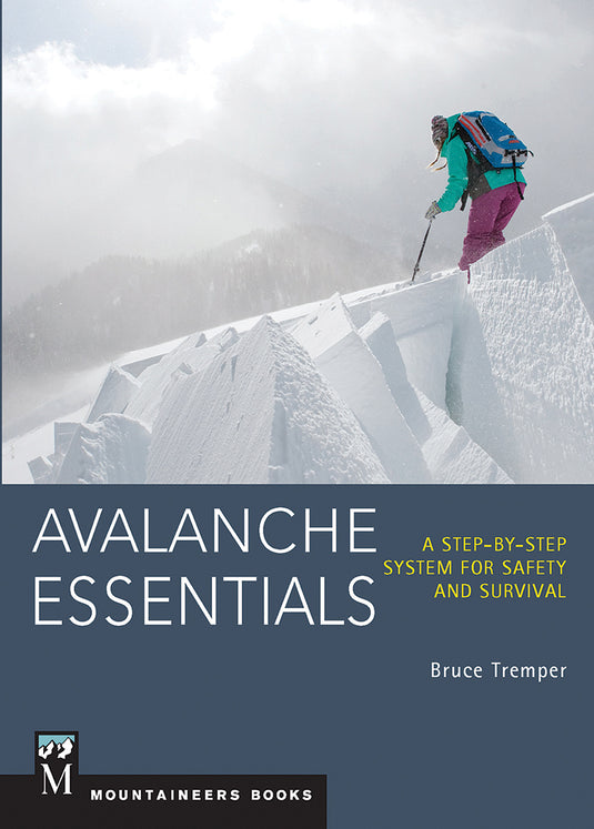 Stay Safe in the Snow: Avalanche Terrain 3rd Edition by Bruce Tremper - Essential Guide for Snow Sports Enthusiasts