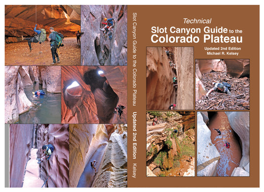 Kelsey Publishing Rockies: Comprehensive Hiking and Backpacking Guide to Colorado Plateau - 7th Edition by Michael Kelsey