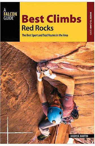 Falcon Climbing Guide: Best Climbs at Red Rocks by Jason D. Martin - Essential Reference for Climbing and Mountaineering