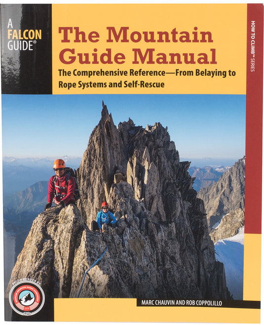 Glacier Travel & Crevasse Rescue Guide by Andy Selters - Essential Climbing and Mountaineering Resource from Mountaineers Books