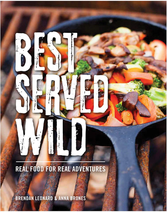 Outdoor Cooking Adventure: Mountaineers Books Dirty Gourmet by Kwan, Nielson & Trudeau