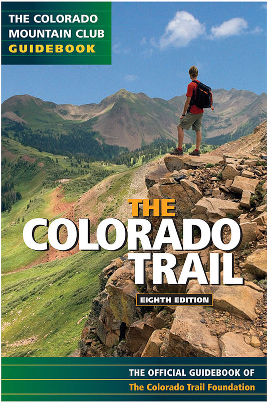 Kelsey Publishing Rockies: Comprehensive Hiking and Backpacking Guide to Colorado Plateau - 7th Edition by Michael Kelsey