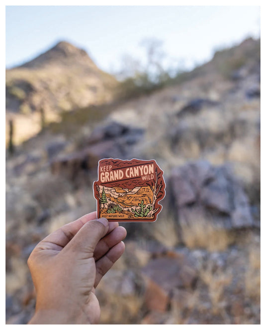 Keep Nature Wild Keep Grand Canyon Wild